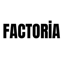 FACTORİA DIŞ TİCARET ZÜCCACİYE SAN. ve TİC. LTD. ŞTİ.
